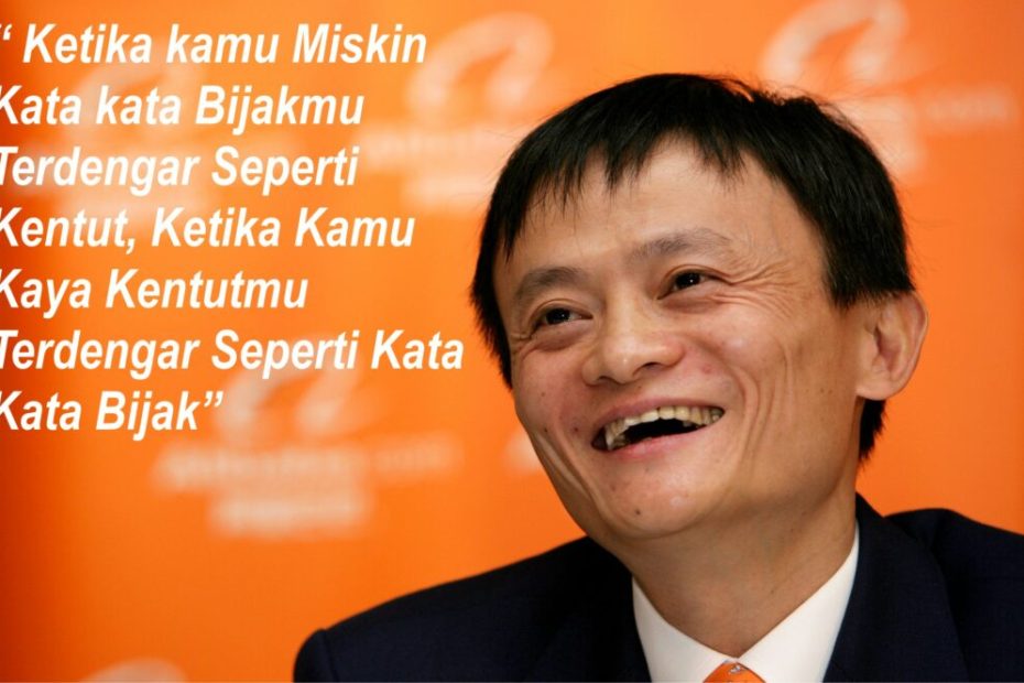 Kata-Kata Bijak Jack Ma